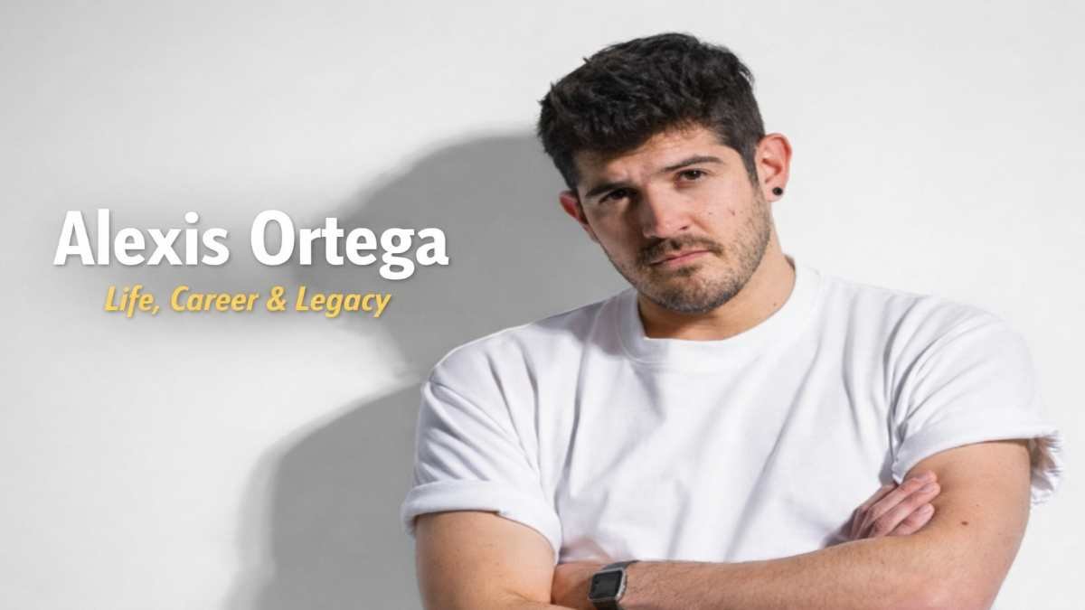 Alexis Ortega: Biography, Parents, Career, Death News, Wife, Net Worth & Legacy (2026)