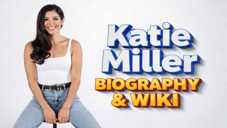 Katie Miller Biography